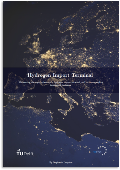 MSc Thesis: Hydrogen Import Terminal